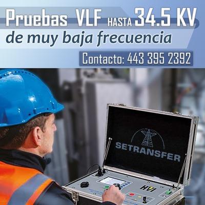 Pruebas de muy baja frecuencia VLF hasta 34.5 KV